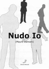 copertina de "Nudo io"
di Mauro Damiani