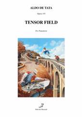 copertina di "Tensor Field"
di Aldo De Tata