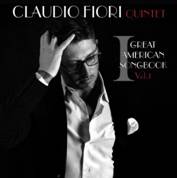 Claudio Fiori Quintet - Great American Songbook vol.1 - 2020
