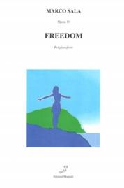 copertina di "Freedom"
di Marco Sala
