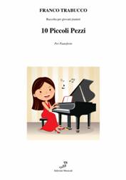 copertina de "10 Piccoli Pezzi"
di Franco Trabucco